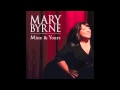 Mary Byrne - Unbreakable