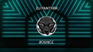 DJ PANTHER - BOUNCE