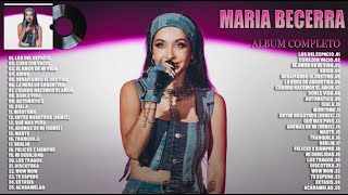 Maria Becerra Tendencia 2023 - Maria Becerra Lo Más Escuchado 2023 - Exitos Mix 2023