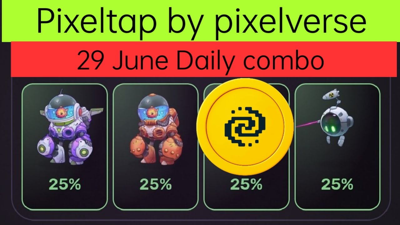 PixelTap by Pixelverse 29 JUN 2024 Daily Combo Complete - YouTube