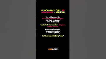 If You’re Always ‘Busy’ But Going Nowhere — Watch This #motivation #success #productivity