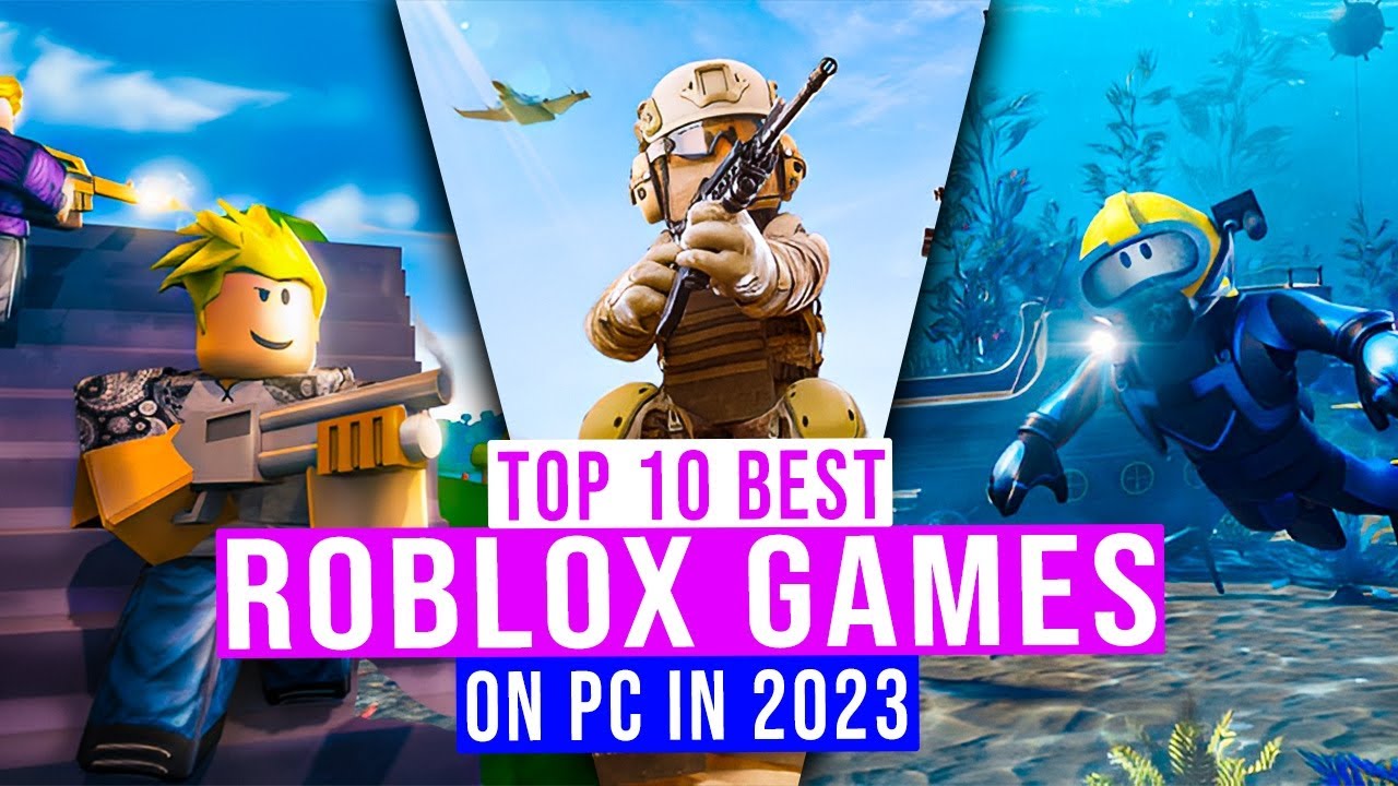 Best ROBLOX Games  Top10 Roblox Games on PC 