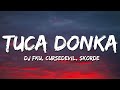 Cursedevil dj fku skorde  tuca donka lyricsletra brazilian phonk