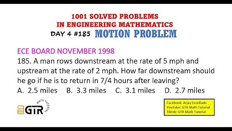 1001 SOLVED PROBLEMS IN ENGINEERING MATHEMATICS | Day 4 #185 Motion Problem