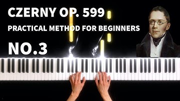 Carl Czerny - Practical Method for Beginners on the Piano, Op.599, No.3
