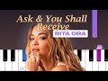 Rita ora  ask  you shall receive piano tutorial