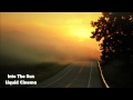 Epic Emotional - Into The Sun - Liquid Cinema - World Of Epic Music