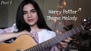 Video thumbnail of "How to Play Harry Potter Theme Song/Melody on Guitar | Easy fingerpicking Guitar Lesson"