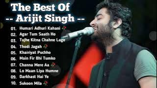 Best Of Arijit Singh 🥰| Arijit Singh Romantic Song | Arijit Singh Hits Bollywood Songs | Hindi Songs