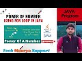 Power of a Given Number in Java  Using For Loop.