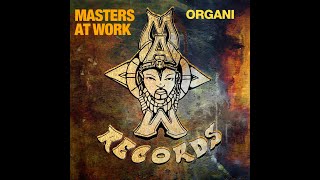 Masters At Work - Organi (Groove You Mix)