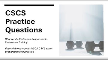 Practice Questions You Need to Pass the CSCS in 2025 (Chapter 4 - Endocrine Responses to Exercise)