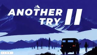 Another Try 2 Первый взгляд кооп