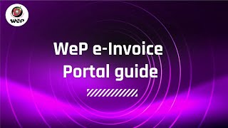 WeP einvoice portal guide |WeP Digital screenshot 1