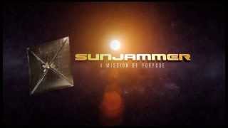 Sunjammer: A Mission Of Purpose
