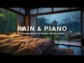 Relaxing Rain & Piano for Quiet Nights – Soothing Music for Deep Sleep and Stress Relief
