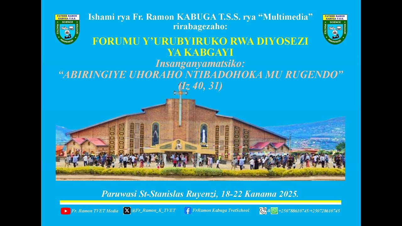 FORUMU YA 8 Y'URUBYIRUKO RWA DIYOSEZI YA KABGAYI: UMUNSI WA 3 - YouTube