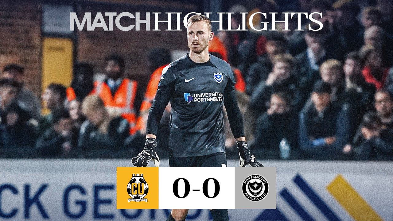 Honours Even 🤝 | Cambridge United 0-0 Pompey | Highlights