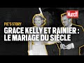 Grace kelly et rainier  le mariage du sicle