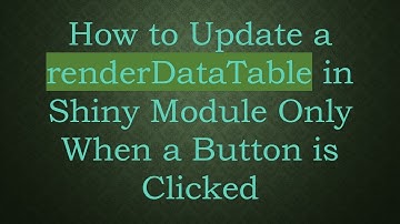 How to Update a renderDataTable in Shiny Module Only When a Button is Clicked