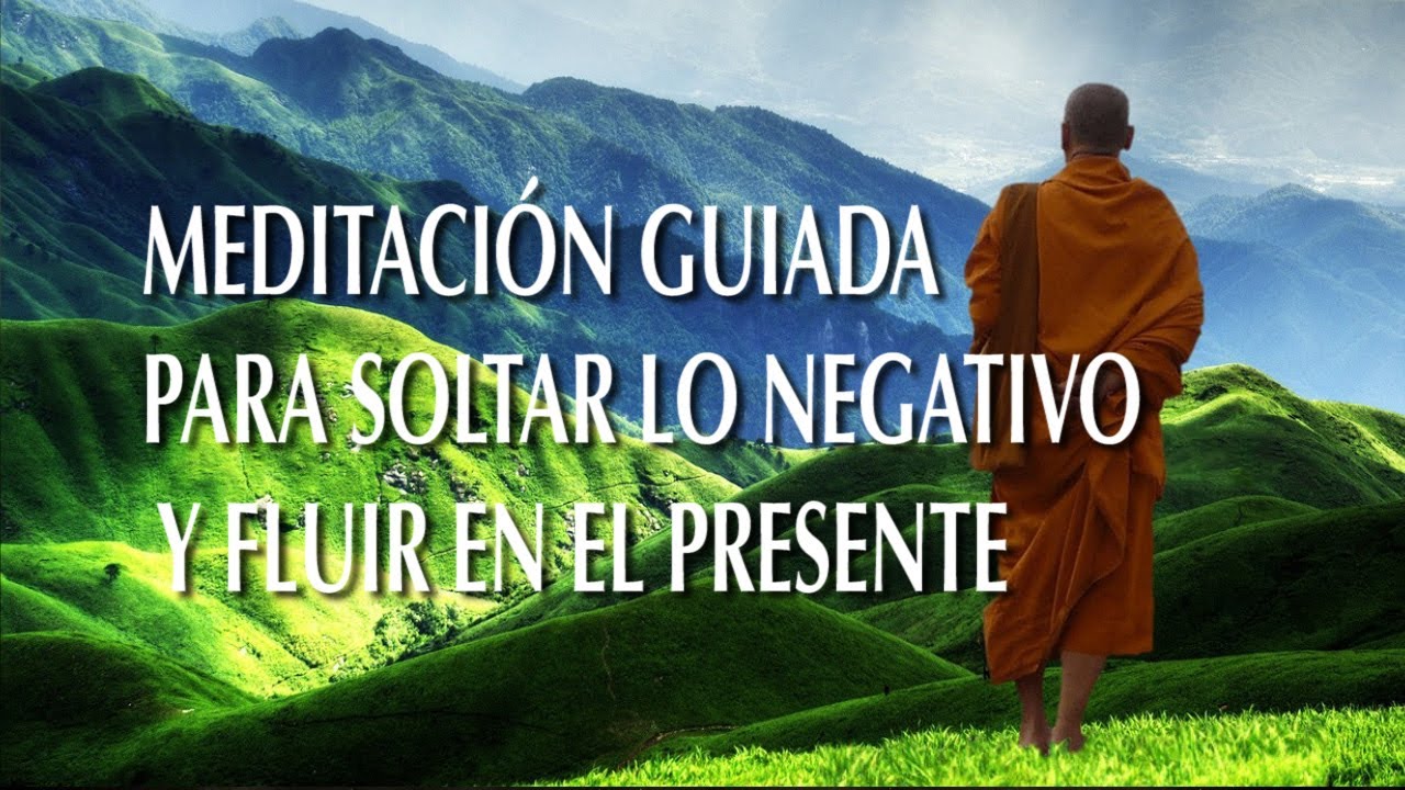 MEDITACION GUIADA PARA SOLTAR Y DEJAR FLUIR - YouTube