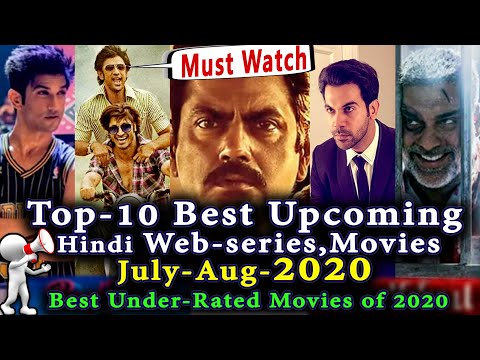 Top-10 Upcoming Series & Movies JULY_AUG 2020 l Sushant Singh Rajpoot ki Last Movie