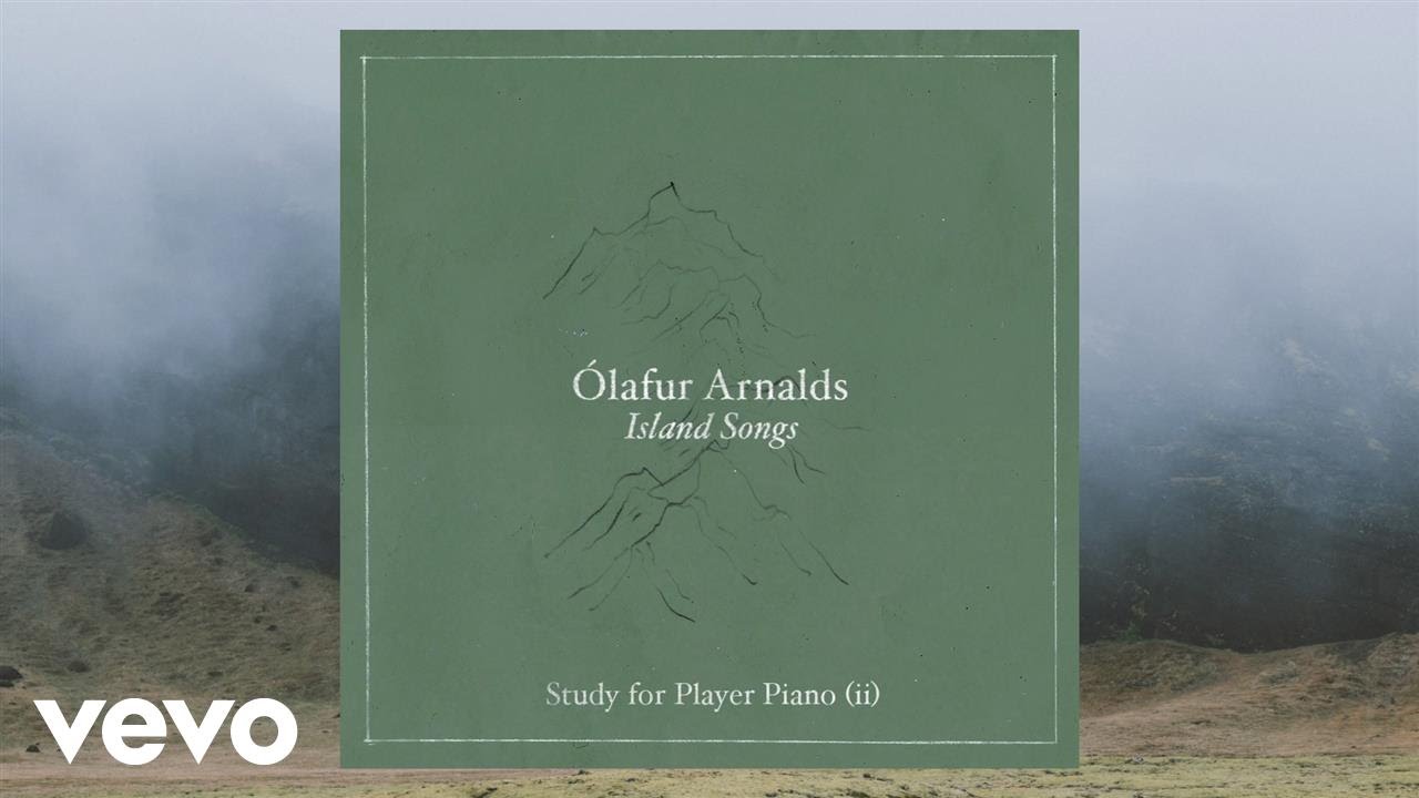 Ólafur Arnalds - Study for Player Piano (ii)