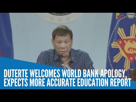 Duterte welcomes World Bank apology, expects more accurate education report