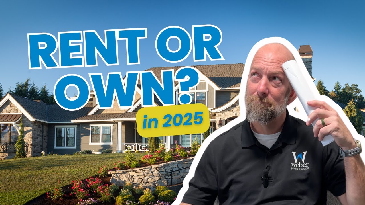 Renting vs Owning in 2025 | What Home Buyers Need to Consider