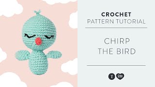 Red Heart Amigurumi How to Crochet Chirp the Bird