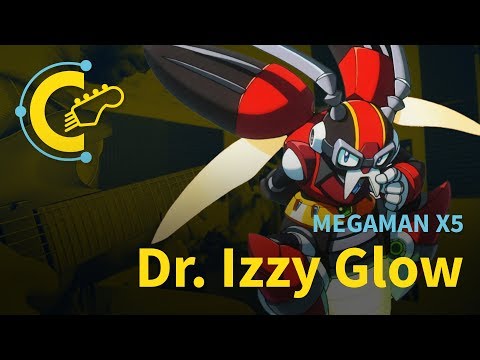 Dr. Izzy Glow - Mega Man X5 Guitar Cover (Patreon Request) || Chequer Chequer