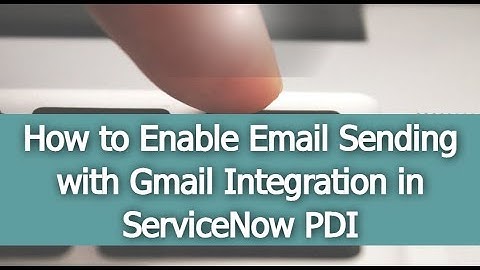 How to Enable Email Sending with Gmail Integration in ServiceNow. #servicenow #servicenowdeveloper