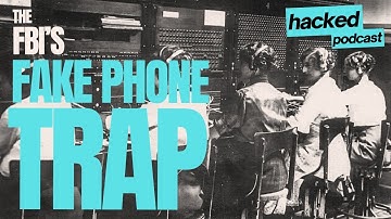 Trojan Phone — Inside the FBI