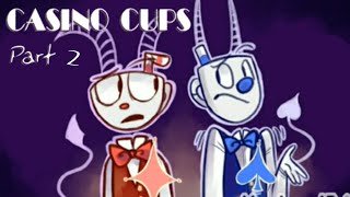 Casino cups RUS/ Cuphead and Mugman/ 2 part на русском