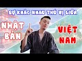 【Bản lưu trữ】Sự khác nhau giữa Việt Nam và Nhật Bản