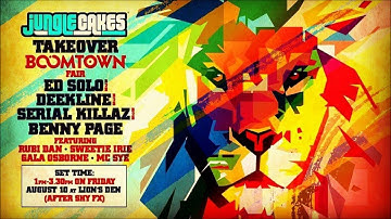Jungle Cakes Takeover @ Boomtown 2018 - Ed Solo B2B Benny Page B2B Deekline B2B Serial Killaz