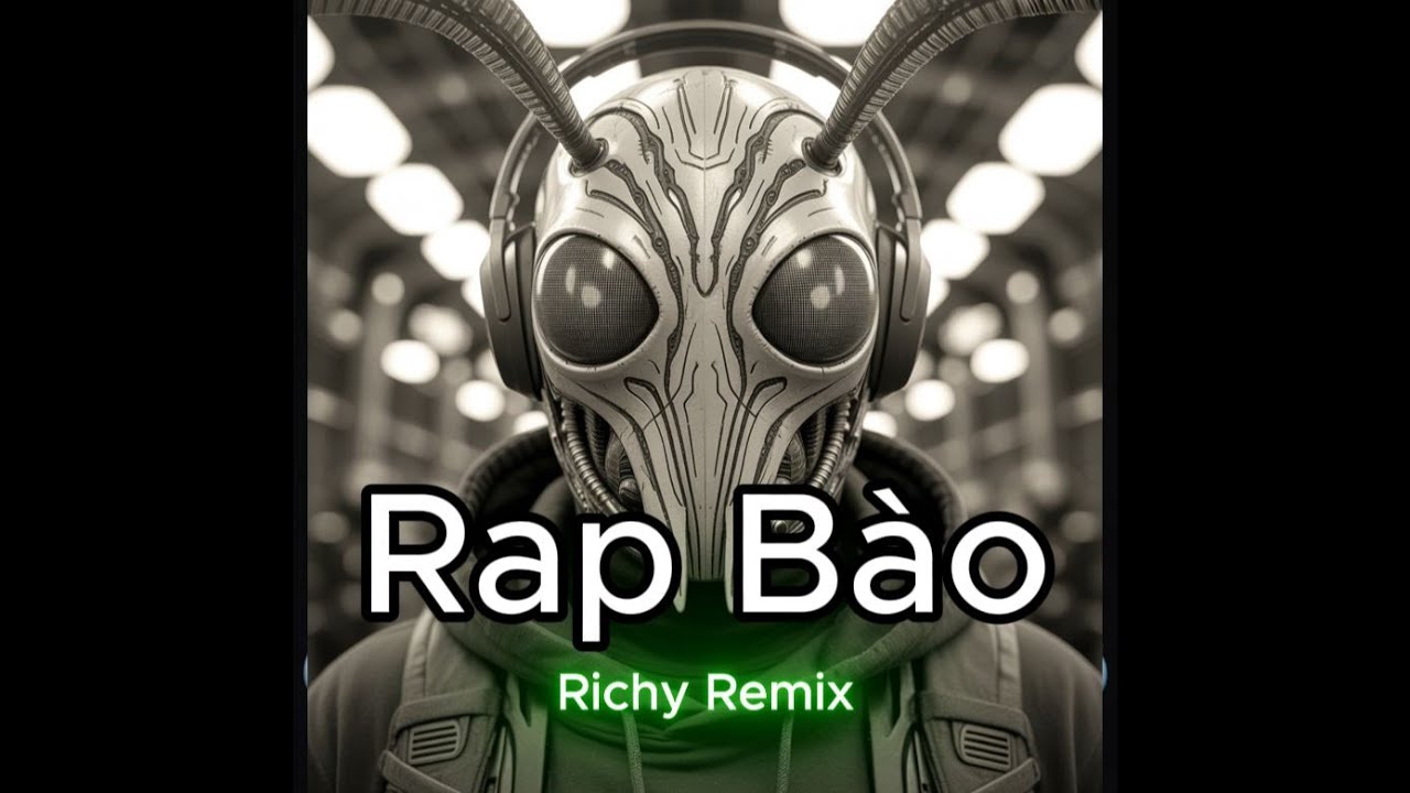 Rap Bào - Dế Choắt [Richy Remix] - YouTube