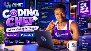 Information 👨‍🍳 CODING CHEF: Programming in Pidgin | Season 1, Episode 1 Update