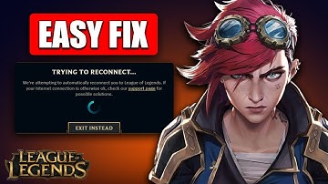 How To Fix League Of Legends Disconnecting