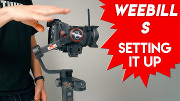 Weebill S: Balancing It, Setting Up the Zoom Motor, & Tweaking It All