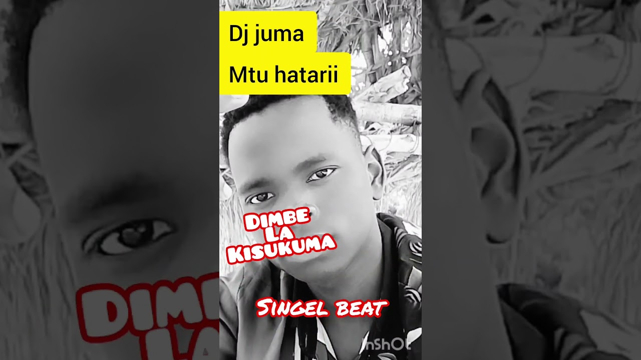 DIMBE LA KISUKUMA SINGEL BEAT BY dj juma mtu hatarii