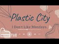 Plastic City / I Don&#39;t Like Mondays. 弾いてみた【ピアノ】