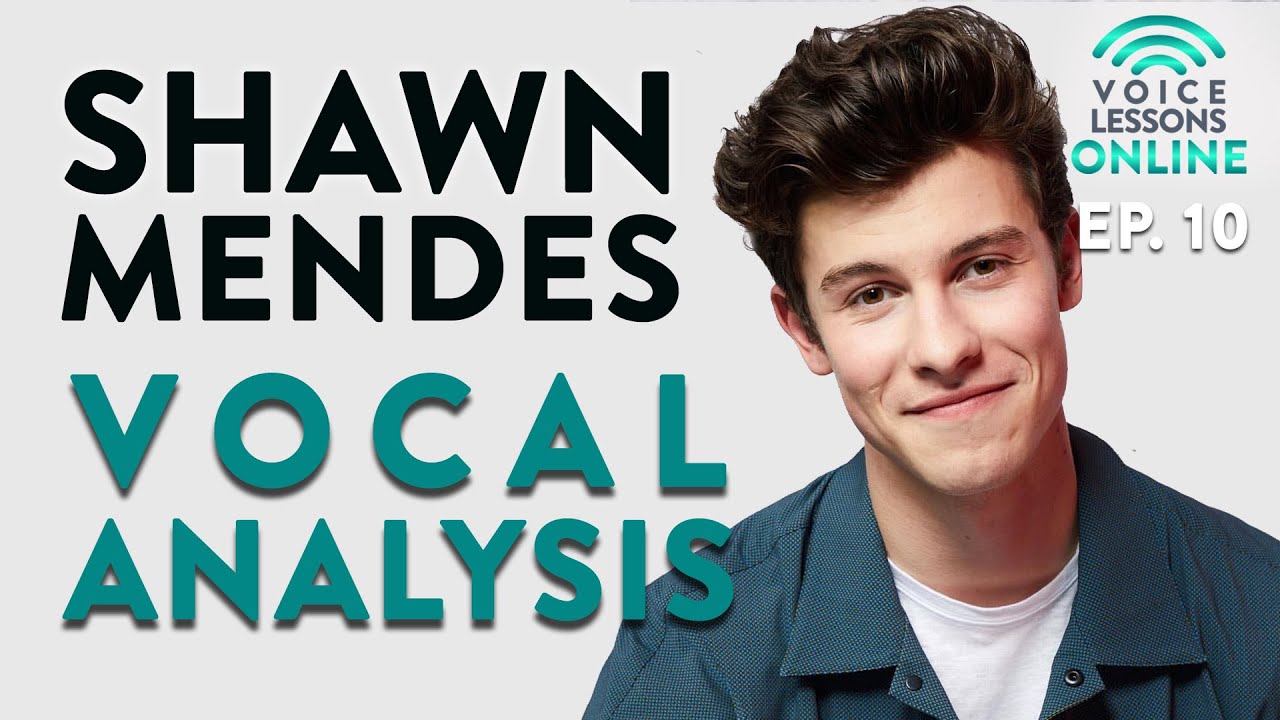 Shawn Mendes Vocal Analysis - Ep. 10 Voice Lessons Online Cover