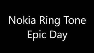 Nokia ringtone - Epic Day