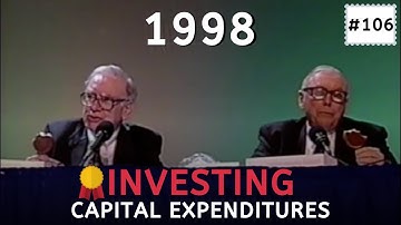 Warren Buffett: Beware of companies that must spend money like crazy | BRK 1998【C:W.B Ep.106】