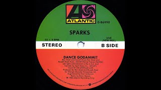 Sparks - Dance Godammit (12&quot; Club Version) (1983)