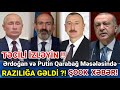 Günün yekun xəbərləri 19.08.2020 təcili xəbər, Ərdoğan və Putin Qarabağ məsələsində Razılığa Gəldi?!