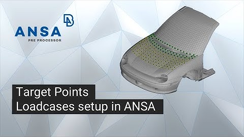 Target Points Loadcases setup in ANSA