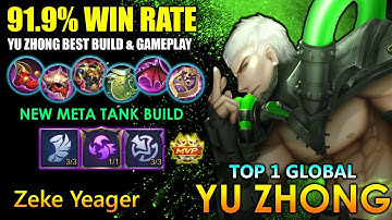 91.9% Win Rate! Yu Zhong Best Build & Gameplay - Top 1 Global Yu Zhong By Zeke Yeager ~ MLBB