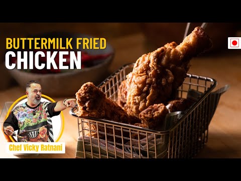 Buttermilk Fried Chicken | Crispy Fried Chicken Recipe | Vicky's Fried Chicken | Chef Vicky Ratnani